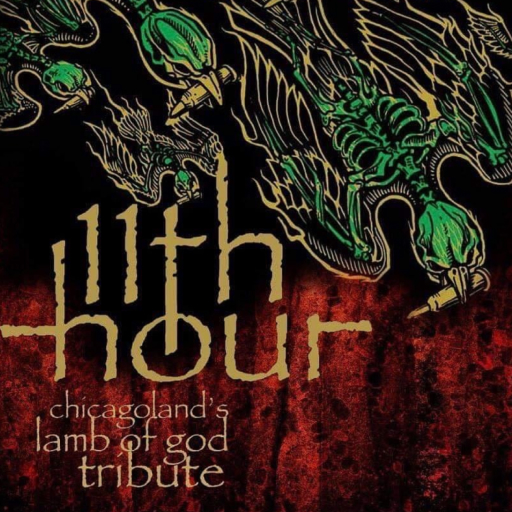 11th Hour - Lamb of God Tribute Portland Tickets