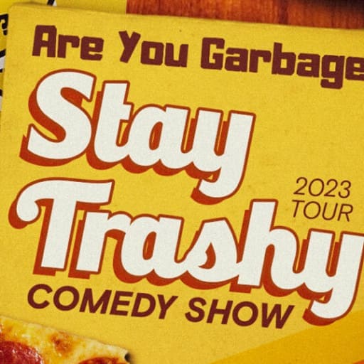 Are You Garbage? in Portland