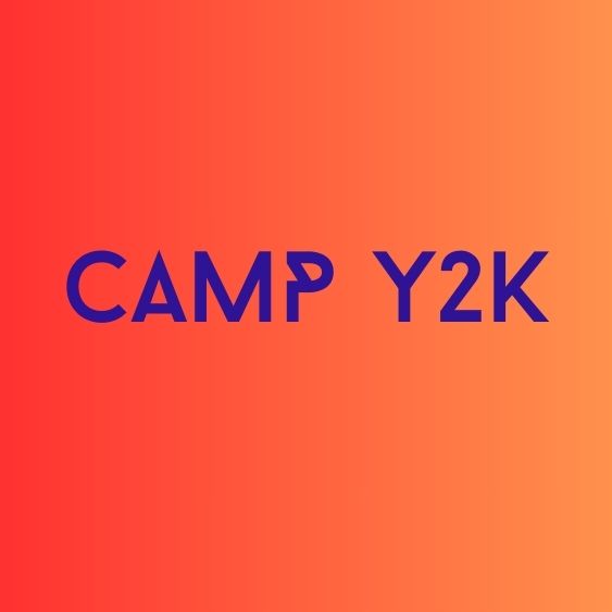 CAMP Y2K Portland Tickets