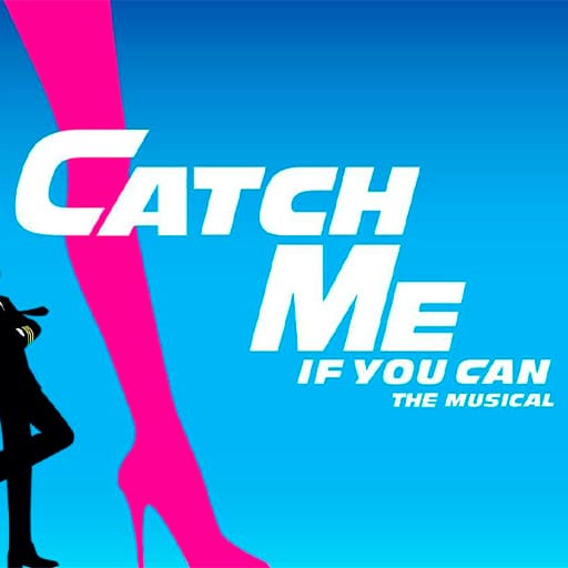 Catch Me If You Can Tickets