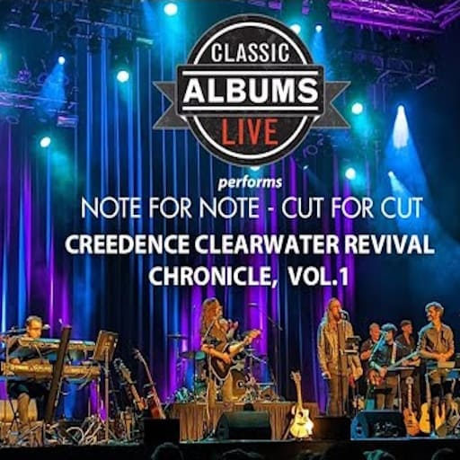 Classic Albums Live: Creedence Clearwater Revival's Chronicle Portland Tickets