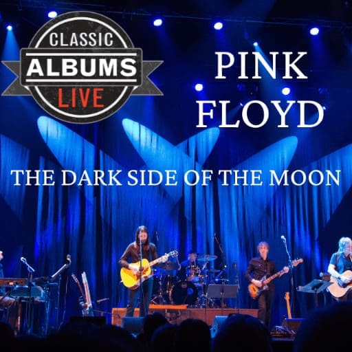 Classic Albums Live Tribute Show: Pink Floyd - Dark Side Of The Moon concerts in Portland.