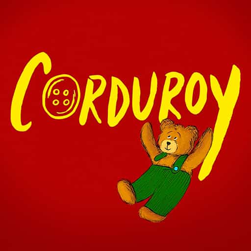 Corduroy - Play Portland Tickets