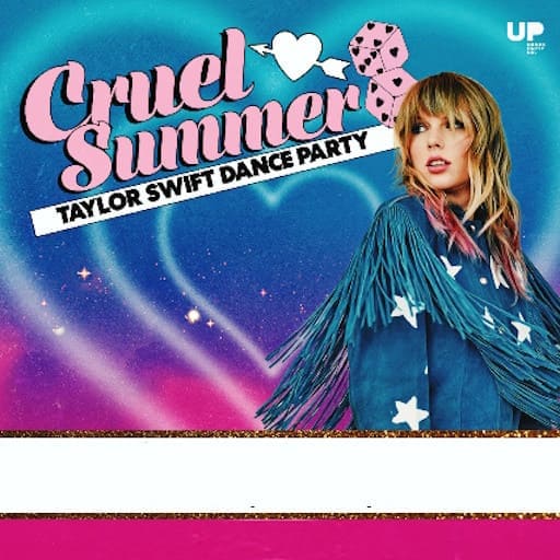 Cruel Summer - A Taylor Swift Dance Party Portland Tickets