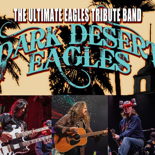 Dark Desert Eagles - Eagles Tribute Portland Tickets