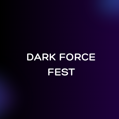 Dark Force Fest Portland Tickets