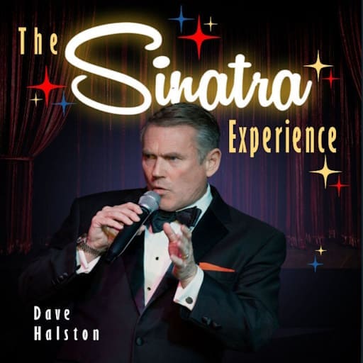 Dave Halston - The Sinatra Experience Portland Tickets