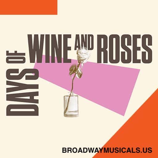 Days of Wine and Roses Portland Tickets