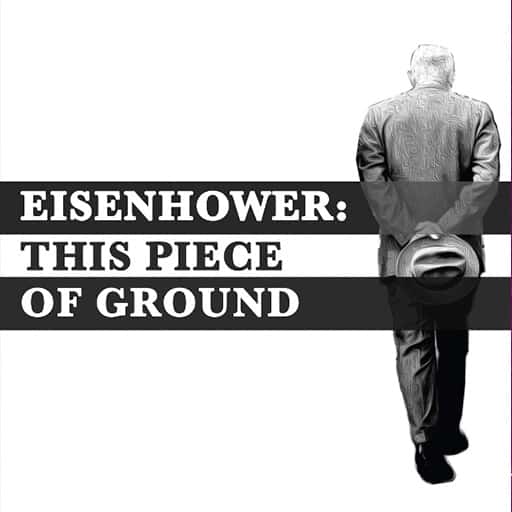 Eisenhower: This Piece of Ground Portland Tickets
