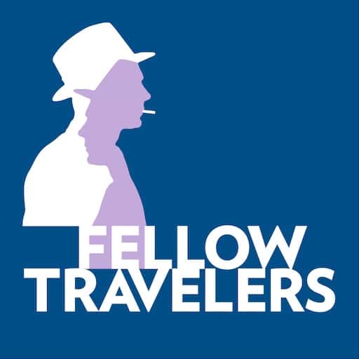 Fellow Travelers - Opera Tickets