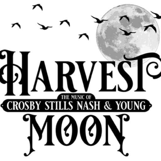 Harvest Moon - Crosby, Stills, Nash and Young Tribute Portland Tickets
