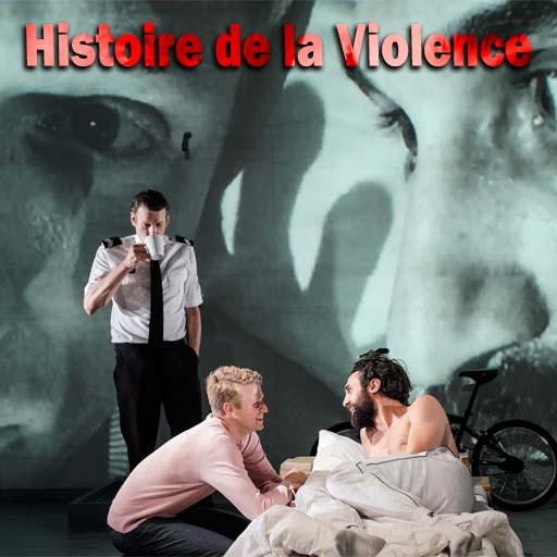Histoire de la Violence Tickets