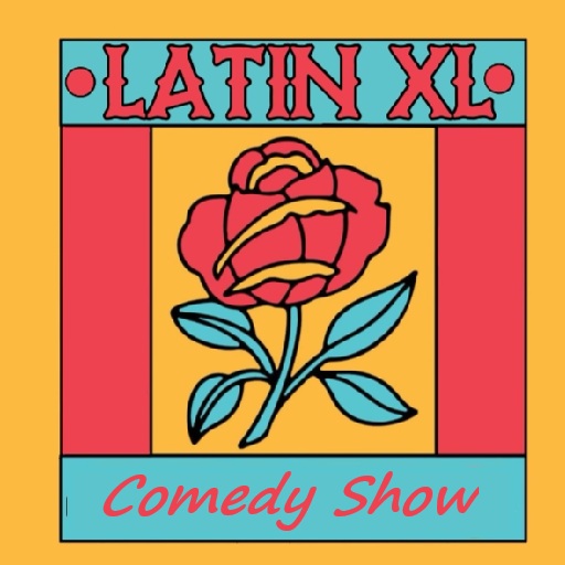Latin XL Comedy Show Portland Tickets