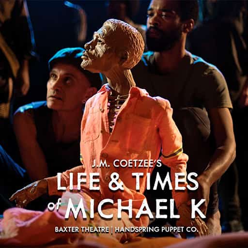 Life and Times of Michael K Portland Tickets