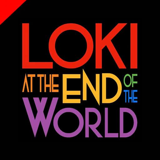 LOKI - The End of the World Tour Portland Tickets