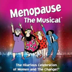 Menopause - The Musical Portland Tickets