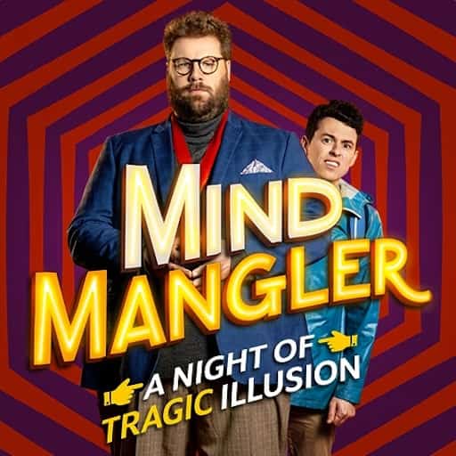 Mind Mangler: A Night of Tragic Illusion Portland Tickets