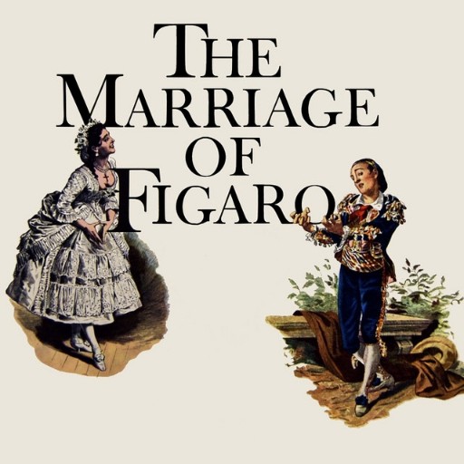 Mozart's Marriage of Figaro Portland Tickets