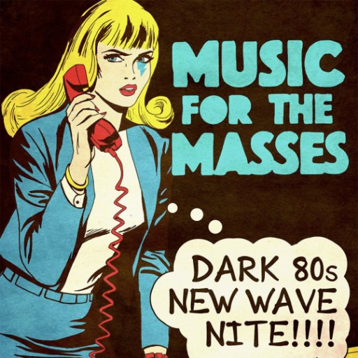 Music For The Masses - Dark 80's New Wave Nite Portland Tickets