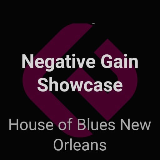 Negative Gain Showcase Portland Tickets