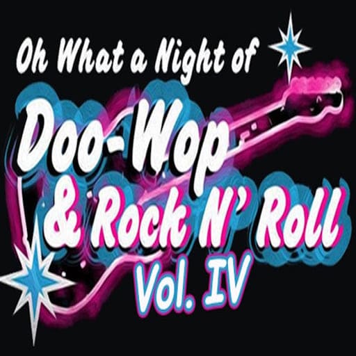 Oh What A Night Of Doo Wop & Rock N Roll Portland Tickets
