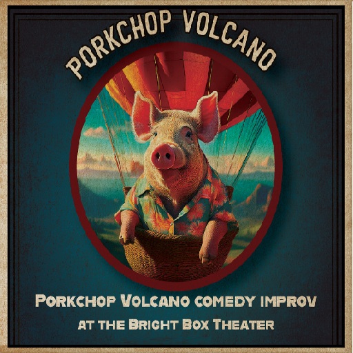Porkchop Volcano Portland Tickets