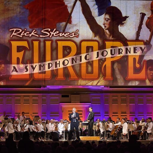 Rick Steves' Europe: A Symphonic Journey Portland Tickets