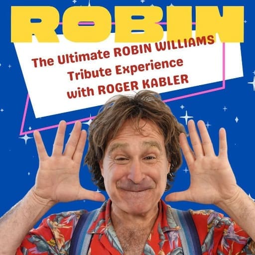 Robin - The Robin Williams Tribute Experience Portland Tickets