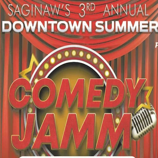 Saginaw Summer Downtown Comedy Jamm Portland Tickets