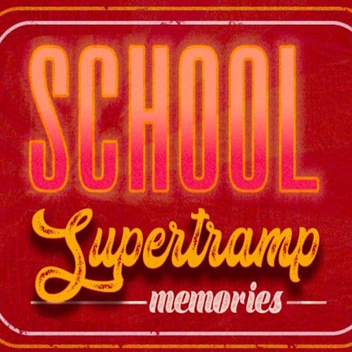 School - Supertramp Memories Portland Concert Tickets