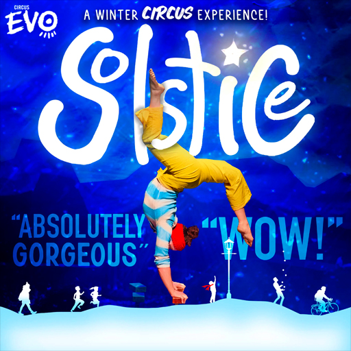 Solstice: A Winter Circus Experience Tickets