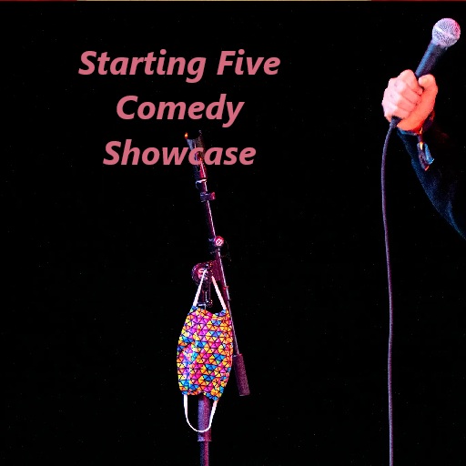 Starting Five Comedy Showcase in Portland
