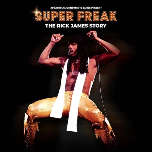 Je'Caryous Johnson's Super Freak: The Rick James Story Portland Tickets