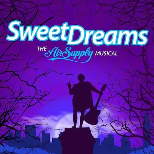 Sweet Dreams: The Air Supply Musical Portland Tickets