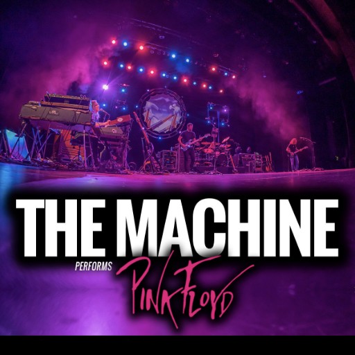 The Machine Performs Pink Floyd Portland Concert Tickets