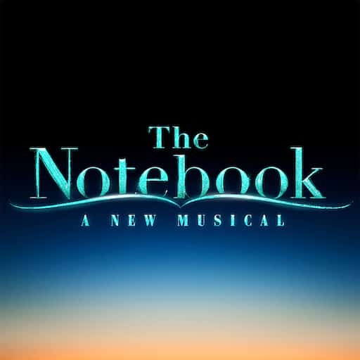 The Notebook - The Musical in Portland