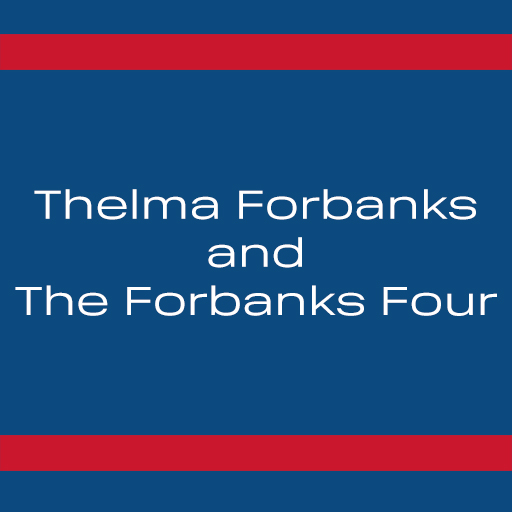 Thelma Forbanks and The Forbanks Four Portland Tickets