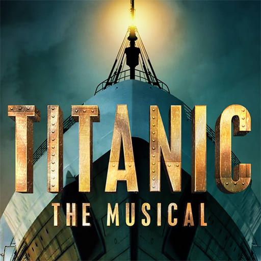 Titanic - The Musical Portland Tickets