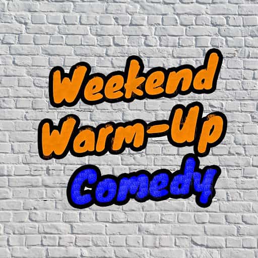 Weekend Warm Up Comedy in Portland