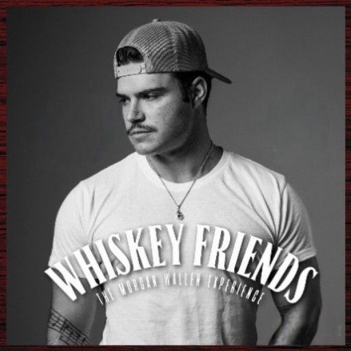 Whiskey Friends - Tribute to Morgan Wallen Portland Tickets