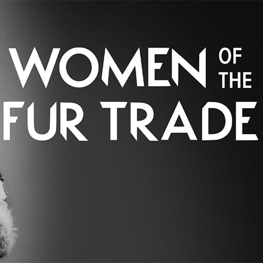 Women of The Fur Trade Portland Tickets